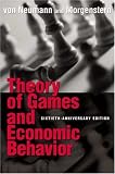 Theory of Games and Economic Behavior (Commemorative Edition) (Princeton Classic Editions)