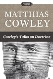 Cowley's Talks on Doctrine