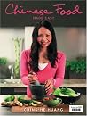 CHINESE FOOD MADE EASY: 100 simple, healthy recipes from easy-to-find ingredients