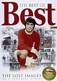 The best of Best : the lost images of a football genius
