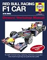 Red Bull Racing F1 Car Manual: An Insight into the Technology, Engineering, Maintenance and Operation of the World Championship-winning Red Bull Racing RB6 (Owner's Workshop Manual)