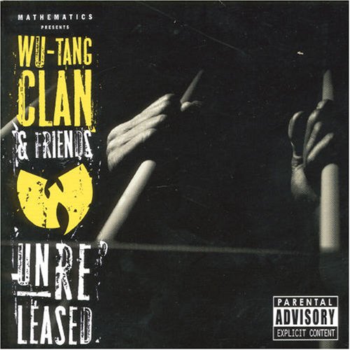 Wu-Tang Clan and Friends Unreleased