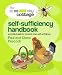 The City Cottage Self-Sufficiency Handbook: A practical guide to rural and urban self-sufficiency