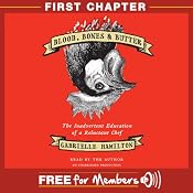 Blood, Bones & Butter: First Chapter | [Gabrielle Hamilton]