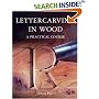 Lettercarving in Wood: A Practical Course