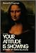 Book cover of Your Attitude is Showing: A Primer of Human Relations.