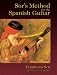 Book Sor's Method for the Spanish Guitar