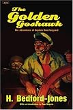 The Golden Goshawk: The Adventures of Captain Dan Marguard