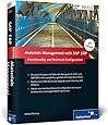 Materials Management with SAP ERP: Functionality and Technical Configuration