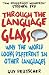 Through the Language Glass: Why the World Looks Different in Other Languages