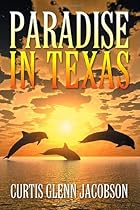 Paradise in Texas