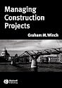 Managing Construction Projects: An Information Processing Approach