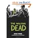The Walking Dead, Book 3: Bk. 3