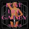Love Like Gatsby