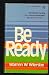 Be ready