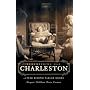 Remembering Old Charleston: A Peek Behind Parlor Doors