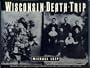 Wisconsin Death Trip