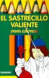 Cover of El Sastrecillo Valiente by Jacob Ludwig Carl Grimm Wilhelm Karl Grimm 9583005509