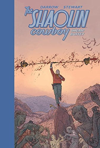 The Shaolin Cowboy: Shemp Buffet, by Geof Darrow
