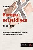 Produkt-Bild: Europa verteidigen. Zehn Texte