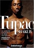 Revue K&B  / Tupac Shakur