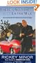 There's No Traffic on the Extra Mile: Lessons on the Road from Dreams to Destiny