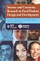 Sensory and Consumer Research in Food Product Design and Development (Institute of Food Technologists Series)