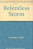 Relentless storm