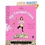 Hip Tranquil Chick: A Guide to Life On and Off the Yoga Mat