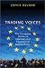 Trading Voices: The European Union in International Commercial Negotiations