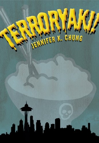 Terroryaki! (3-Day Novel)