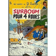 Gil Jourdan, tome 6 : Surboum pour 4 roues