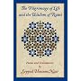 The Pilgrimage of Life and the Wisdom of Rumi