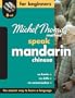 Speak Mandarin Chinese For Beginners The Michel Thomas Method (8-CD Beginner's Program) (Michel Thomas Series)