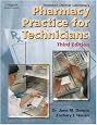 Delmars Pharmacy Practice for Technicians