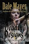 Deadly Designs (Design Series)
