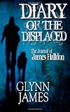 Diary of the Displaced