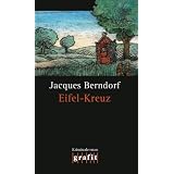 Eifel-Kreuzvon "Michael Preute"