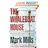 The Whaleboat House