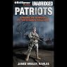 Patriots: A Novel of Survival in the Coming Collapse
