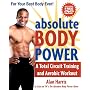 Absolute Body Power: A Total Circuit Training and Aerobic Workout (With DVD)
