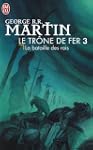 Le tr�ne de fer, tome 3 : La bataille...
