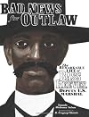Bad News for Outlaws