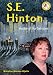 S. E. Hinton: Author of The Outsiders (Authors Teens Love)