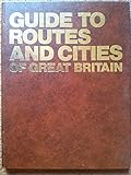 Great Britain, routes and cities ...