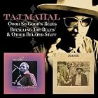 Oooh So Good N'Blues Recycling the Blues by Taj Mahal