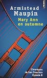 Chroniques de San Francisco, Tome 8 : Mary Ann en automne