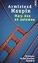 Chroniques de San Francisco, Tome 8 : Mary Ann en automne