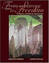 From Slavery to Freedom: A History of African Americans (2 Vols. in 1)