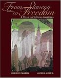 From Slavery to Freedom with Study Guide